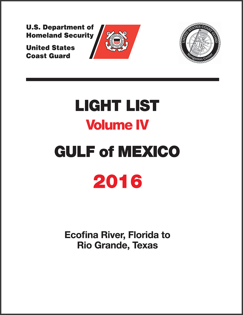U.S. Coast Guard Light List Volume IV